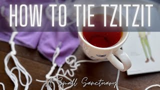 🙋‍♀️How to Tie Tzitzit  a quick tutorial [upl. by Grosvenor]