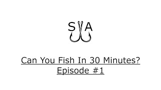 Can You Fish In 30 Minutes Episode 1 UltraLight Fishing [upl. by Irok]