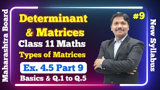 Determinant amp Matrices Basics with Ex45 Part 9  Class 11 Maths  Maharashtra Board  Dinesh Sir [upl. by Alessig128]