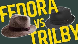 This Over That Brimmed Hats  Fedora vs Trilby  Whats The Difference • Effortless Gent [upl. by Dahaf640]