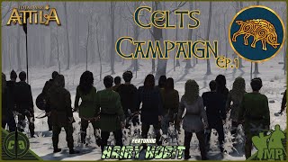 Total War Attila  Celts Campaign Ep1 ᴴᴰ [upl. by Adnilrev]