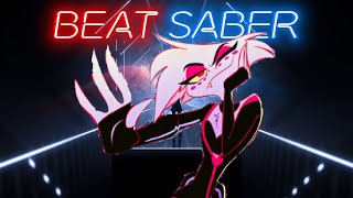 Beat Saber quotPoisonquot song Hazbin Hotel [upl. by Acinet74]