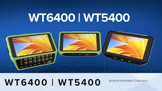 WT6400 and WT5400 Advanced Wearable Computers  Product Overview  Zebra [upl. by Rats927]