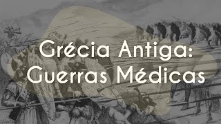 Grécia Antiga Guerras Médicas  Brasil Escola [upl. by Johnath]