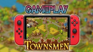 Townsmen  Gameplay Nintendo Switch [upl. by Atahs]