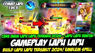 BARU❗ GAMEPLAY LAPU LAPU COLLECTOR  BUILD LAPU LAPU TERSAKIT 2024 ❗ CARA MAIN LAPU LAPU EXP LANE [upl. by Buskus]