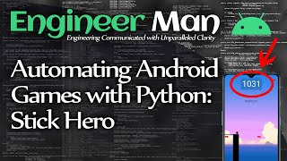 Automating Android Games with Python Stick Hero [upl. by Oznola]