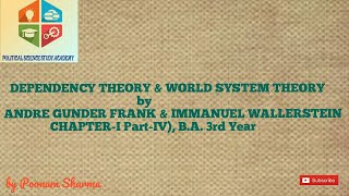 DEPENDENCY THEORY amp WORLD SYSTEM THEORY BY ANDRE GUNDER FRANK amp IMMANUEL WALLERSTEIN [upl. by Etennaej]