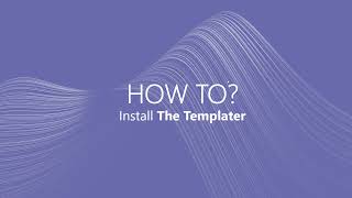 How to Install The Templater [upl. by Htenay449]