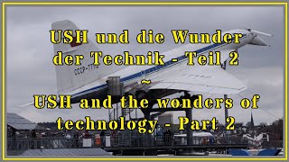 UrbexLost Places  USH und die Wunder der Technik  Teil 2 HitlersPanzerwagen Wehrmacht Concorde [upl. by Pellegrini]