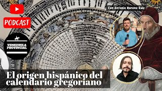 El origen hispánico del calendario gregoriano [upl. by Ttezil]