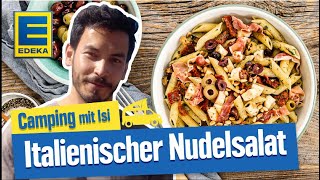 Italienischer Nudelsalat  Mediterrane Sommer Rezepte  Camping mit Isi [upl. by Eduard851]