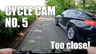 Cycle Cam No 5  Too Close [upl. by Aikahs623]