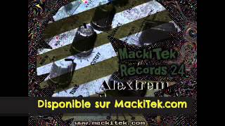 B1 MACKITEK RECORDS 24  ALEXTREM [upl. by Adner]