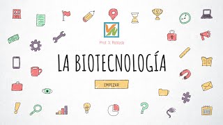 La Biotecnología [upl. by Nelon]