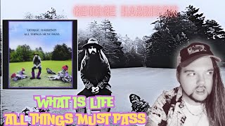 Drummer reacts to quotWhat Is Lifequot amp quotAll Things Must Passquot by George Harrison [upl. by Nahgeam]