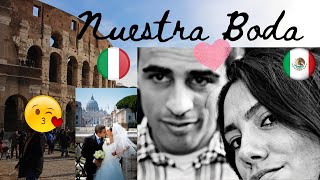 NUESTRA BODA EN ITALIA MEXICANA E ITALIANO con fotos y video STORYTIME 😍 MEXICANA EN LONDRES [upl. by Eatnod]