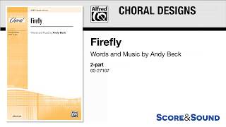 Firefly by Andy Beck – Score amp Sound [upl. by Coussoule329]