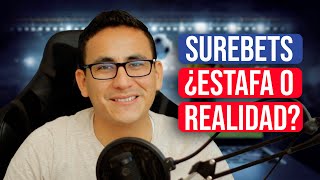 SUREBETS ¿Estafa o Realidad  ANÁLISIS [upl. by Yatnuhs]