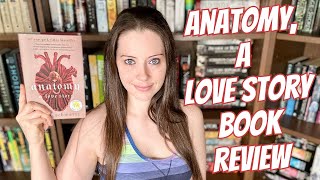 Anatomy A Love Story Book Review – a Gothic YA Mystery [upl. by Bara]