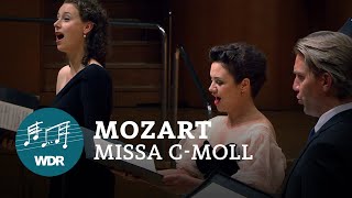 Mozart  Große Messe cMoll KV 427  WDR Rundfunkchor  Kölner Kammerorchester [upl. by Agnizn753]