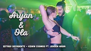 Aryan and Ola Bachata Sensual  Estado Decadente  Kewin Cosmos ft Jensen Hasir 4k [upl. by Aneehsak]