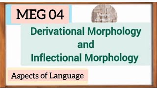 what is derivational Morphology and Inflectional Morphology language and Linguisticsenglish [upl. by Cheria]