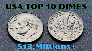 Top 10 Rare Most Valuable Dimes in Circulation USA Very Expensive Roosevelt dimes [upl. by Aliehc]