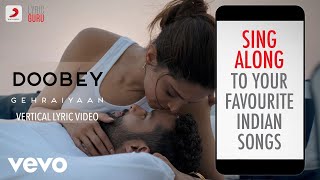 Doobey  Official Lyric Video  Gehraiyaan  Deepika Padukone  Lothika OAFF [upl. by Ahsyia900]