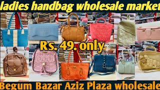 Begum Bazar wholesale shopping Hyderabad Aziz Plaza shopping videos Hyderabad handbag wholesale [upl. by Desirae]