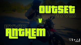 RYVID Anthem v OUTSET EV  WHICH SHALL I BUY  Review amp Test Ride Electric Motorcycle [upl. by Feriga]