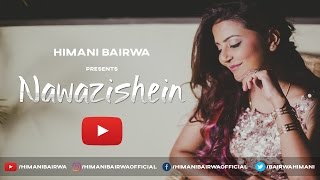 nawazishein Karam Tera wo Pyar   Himani Bairwa Cover Song [upl. by Annas]