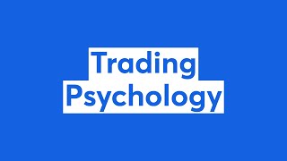 Trading Psychology [upl. by Auqenaj611]