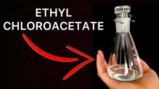 Ethyl Chloroacetate a Deadly Precursor to Many Pharmaceuticals [upl. by Kinimod]