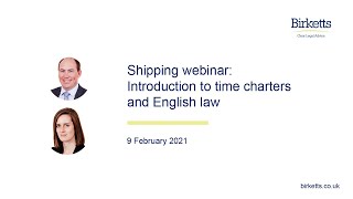 Shipping webinar Introduction to time charters and English law [upl. by Aihselef]