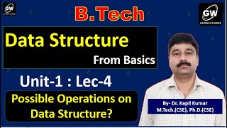 Lec4 I Unit1 I Data Structure I by Dr Kapil Sir I Gateway Classes I AKTU RGPV I SPPU I [upl. by Lienaj]