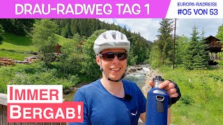 DrauRadweg Tag 1  Immer nur bergab  Drava Bike  EuropaRadreise 05 von 53 [upl. by Nawak]