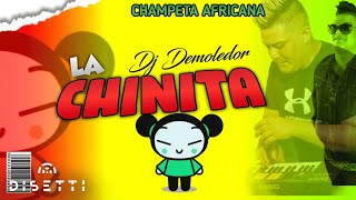 Dj Demoledor  La Chinita  Champeta Africana [upl. by Dj]