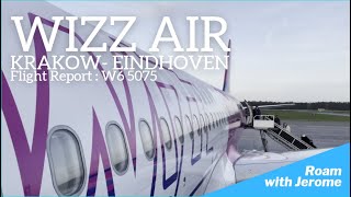 Flight Report  Wizz Air  A321200  KRK to EIN  W6 5075  Krakow to Eindhoven  Trip Report [upl. by Hulbard288]