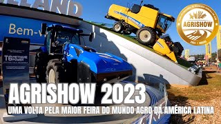 AGRISHOW 2023  UMA VOLTA PELA MAIOR FEIRA DO AGRO DA AMÉRICA LATINA [upl. by Hgiel]