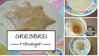 Vegane Rohkost Grießbrei mit Apfelmus [upl. by Secrest]