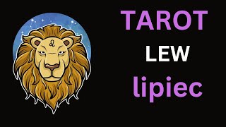 TAROT HOROSKOP LEW Lipiec 2024 [upl. by Auqcinahs405]