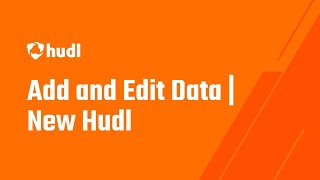 Add and Edit Data  New Hudl [upl. by Lainad]