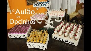 1º AULÃO DE DOCINHOS  FAÇA E VENDA [upl. by Sellers]