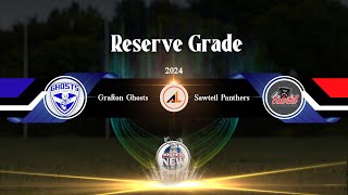 Reserve Grade  Grafton Ghosts  VS  Sawtell Panthers 2024 [upl. by Katey856]