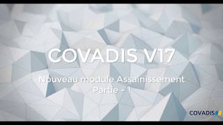 COVADIS 17  Assainissement  partie 12 [upl. by Ijan545]