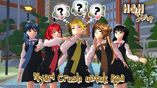 HampH Story 22 Nyari Crush Untuk Roa  SAKURA SCHOOL SIMULATOR DRAMA [upl. by Ellenet931]