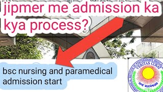 jipmer  jipmer neet bsc nursing and paramedical admission process  neet bsu nursing jipmer [upl. by Meekar]