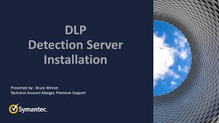 DLP Detection Server Installation [upl. by Ruyle]