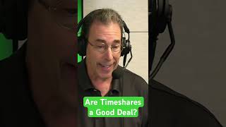 Are Timeshares a Good Deal [upl. by Yras]